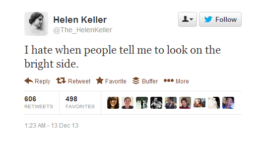 Twitter Funny:  @The_HelenKeller